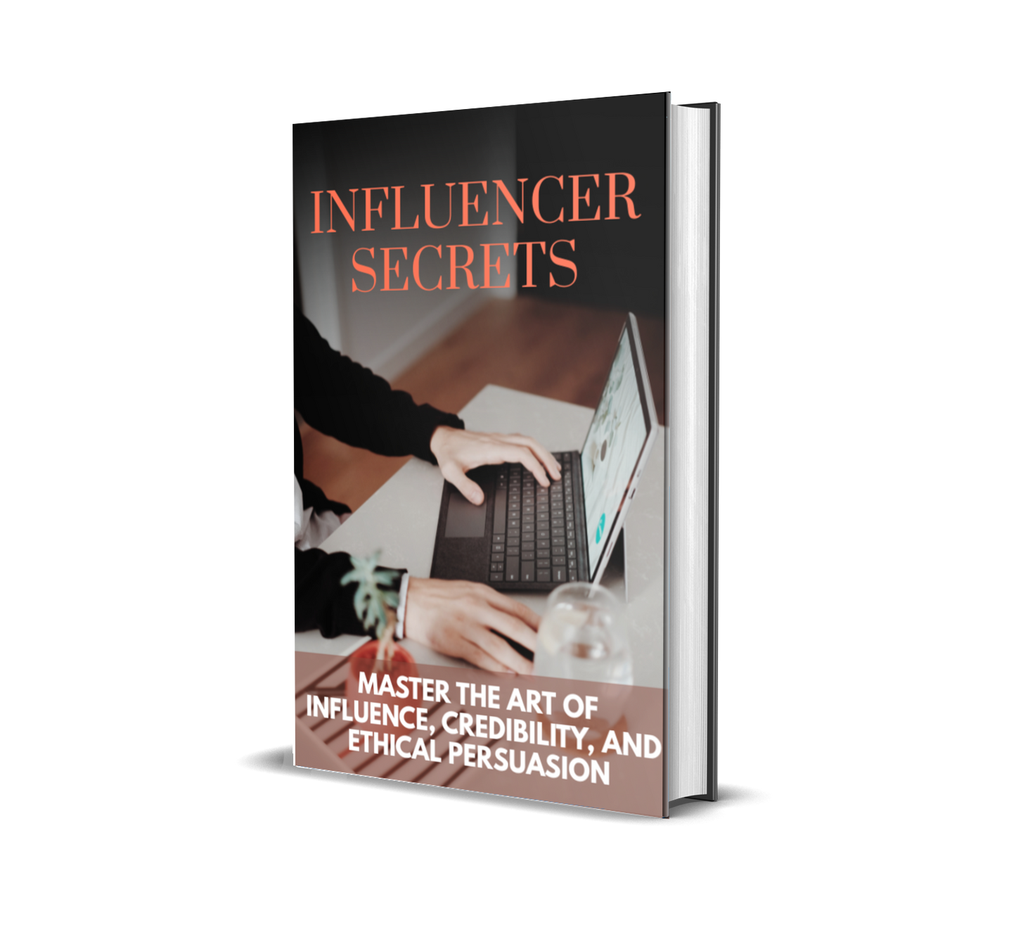 Influencer Secrets – Training Guide